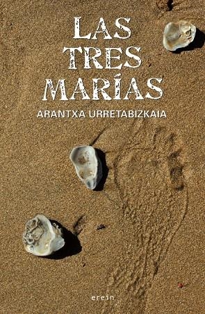 TRES MARIAS, LAS | 9788497466936 | URRETABIZKAIA, ARANTXA