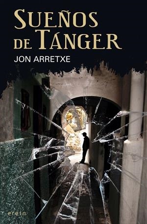 SUEÑOS DE TANGER | 9788497466875 | ARRETXE, JON