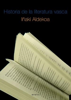 HISTORIA DE LA LITERATURA VASCA | 9788497462150 | ALDEKOA, IÑAKI