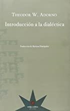 INTRODUCCION A LA DIALECTICA | 9789871673858 | ADORNO, THEODOR