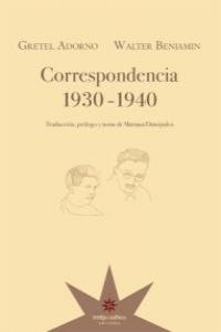 CORRESPONDENCIA 1930-1940 | 9789871673360 | ADORNO / BENJAMIN