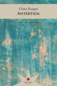 ANTARTIDA | 9789871673018 | KEEGAN, CLAIRE