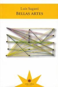 BELLAS ARTES | 9789871673377 | SAGASTI, LUIS