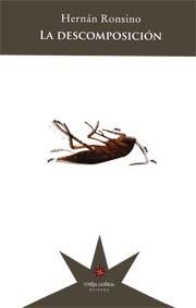 DESCOMPOSICION, LA | 9789877120288 | RONSINO, HERNAN