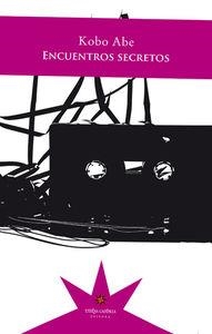 ENCUENTROS SECRETOS | 9789877120257 | ABE, KOBO