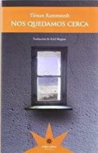 NOS QUEDAMOS CERCA | 9789871673001 | RAMMSTEDT, TILMAN