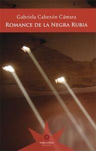 ROMANCE DE LA NEGRA RUBIA | 9789877120226 | CABEZON CAMARA, GABRIELA