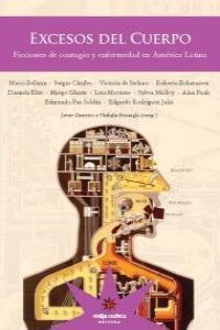 EXCESOS DEL CUERPO | 9789872514075 | GUERRERO, JAVIER