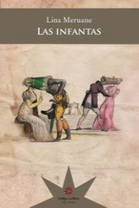 INFANTAS, LAS | 9789871673070 | MERUANE, LINA