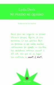 NI PUEDO NI QUIERO | 9789877120578 | DAVIS, LYDIA