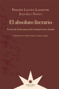 ABSOLUTO LITERARIO, EL | 9789871673643 | LACOUE-LABARTHE / NANCY