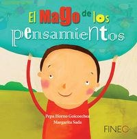 MAGO DE LOS PENSAMIENTOS, EL | 9786079547455 | HORNO GOICOECHEA, PEPA