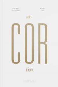 AQUEST COR DE TERRA | 9788493572693 | MARTORELL / COLL