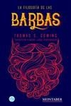 FILOSOFÍA DE LAS BARBAS, LA | 9788417903251 | GOWING, THOMAS S.