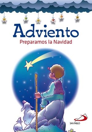 ADVIENTO, PREPARAMOS LA NAVIDAD | 9788428546447 | VARIOS AUTORES