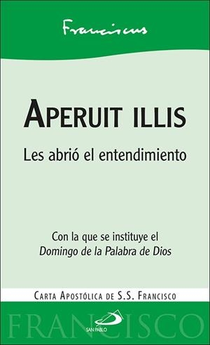 APERUIT ILLIS | 9788428558129 | PAPA FRANCISCO