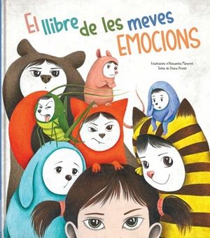 LLIBRE DE LES MEVES EMOCIONS, EL | 9788413340791 | MANFREDI, ALESSANDRA / PIRODDI, CHIARA