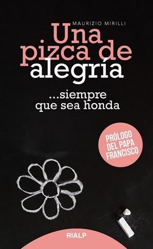 PIZCA DE ALEGRÍA, UNA | 9788432151811 | MIRILLI, MAURIZIO
