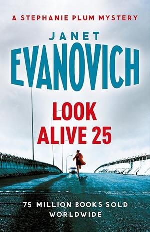 LOOK ALIVE 25 | 9781472246097 | EVANOVICH, EVA