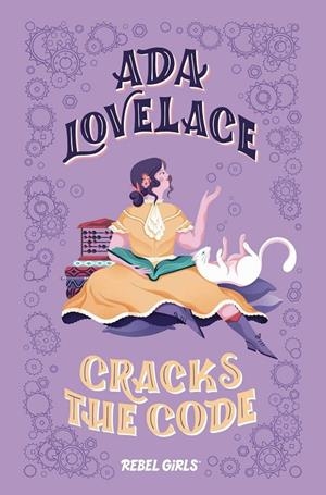 ADA LOVELACE CRACKS THE CODE | 9781733176187