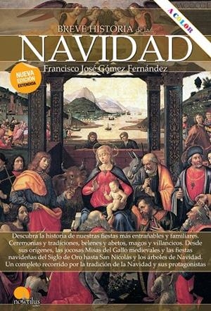 BREVE HISTORIA DE LA NAVIDAD | 9788413050928 | GOMEZ FRANCISCO, JOSE
