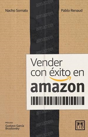 VENDER CON ÉXITO EN AMAZON | 9788417880088 | RENAUD, PABLO / SOMALO, NACHO