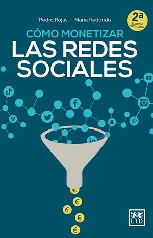 CÓMO MONETIZAR LAS REDES SOCIALES | 9788417880200 | SOMALO, NACHO