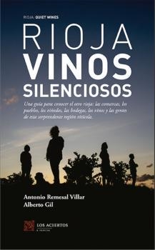RIOJA VINOS SILENCIOSOS | 9788412120202 | GIL GIL, ALBERTO