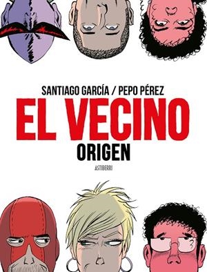 VECINO, EL. ORIGEN | 9788417575670 | GARCIA / PEREZ