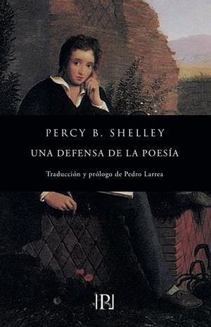 DEFENSA DE LA POESÍA, UNA | 9788418082009 | BYSSHE SHELLEY, PERCY