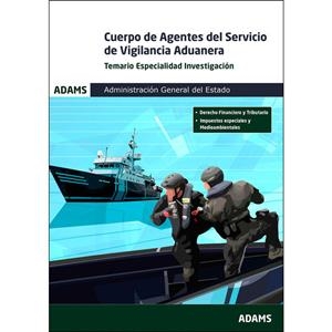 CUERPO DE AGENTES SERVICIO DE VIGILANCIA ADUANERA | 9788413273334 | VARIOS AUTORES