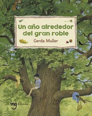 AÑO ALREDEDOR DEL GRAN ROBLE, UN | 9788412029314 | MULLER, GERDA