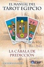 MANUAL DEL TAROT EGIPCIO, EL | 9788417581374 | IGLESIAS, JESÚS