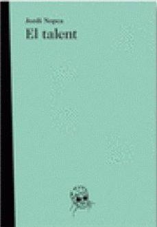 TALENT, EL | 9788493963200 | NOPCA, JORDI