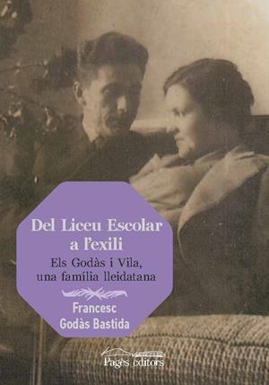 DEL LICEU ESCOLAR A L'EXILI | 9788413031378 | GODÀS BASTIDA, FRANCESC