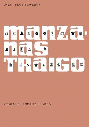 MANZANAS TRAIGO | 9788493977207 | FERNANDEZ, ANGEL MARIA