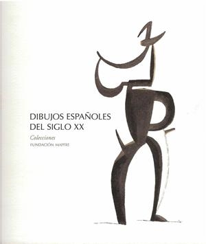 DIBUJOS ESPAÑOLES DEL SIGLO XX | 9788498440607 | JIMENEZ BURILLO, PABLO