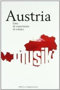 GUIA DE EXPORTACION DE MUSICA AUSTRIA | 9788480487436