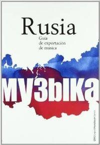 GUIA DE EXPORTACION DE MUSICA RUSIA | 9788480487443 | GOLDENZWAIG, GREG