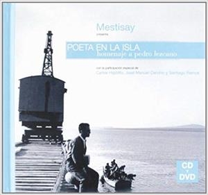 POETA EN LA ISLA. HOMENAJE A PEDRO LEZCANO +CD | 9788480486958 | MESTISAY