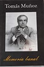 MEMORIA BANAL | 9788460927402 | MUÑOZ, TOMAS