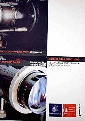 IV CONCURSO CORTOMETRAJES LLAMAD A CUALQUIER PARTE OPERACIO | 9788480486132 | TEJERA / MUÑOZ