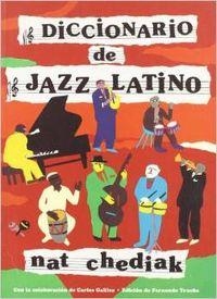 DICCIONARIO DEL JAZZ LATINO | 9788480482622 | CHEDIAK