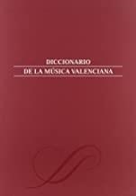 DICCIONARIO DE LA MUSICA VALENCIANA II | 9788480487078
