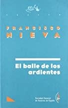 BAILE DE LOS ARDIENTES-NIEVA | 9788480480086 | NIEVA, F.