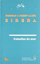 CABALLOS DE MAR | 9788480480284 | SIRERA, RODOLF