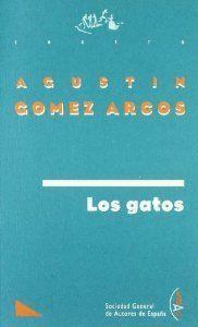 GATOS, LOS | 9788480480260 | GOMEZ ARCOS