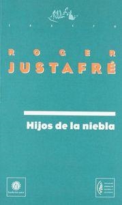 HIJOS DE LA NIEBLA | 9788480480871 | JUSTAFRE