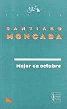 MEJOR EN OCTUBRE | 9788480481922 | MONCADA