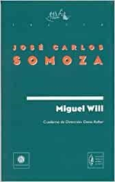 MIGUEL WILL | 9788480483223 | SOMOZA